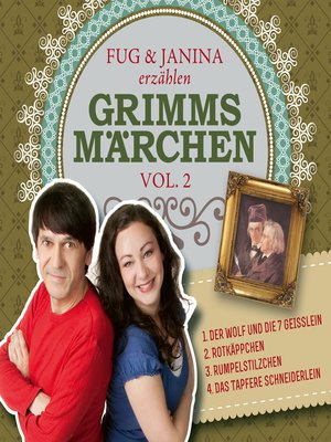 cover image of Fug und Janina erzählen Grimms Märchen, Volume 2